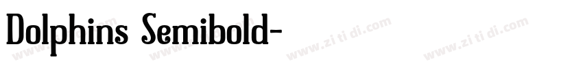 Dolphins Semibold字体转换